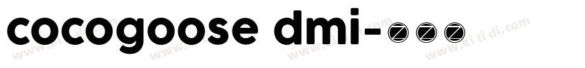 cocogoose dmi字体转换